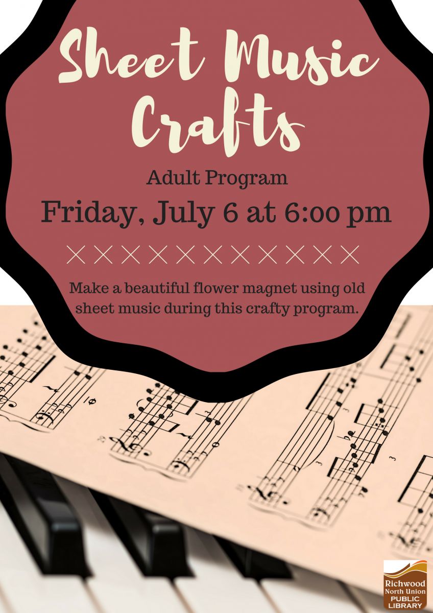 Sheet Music Crafts | Richwood-North Union Public Library